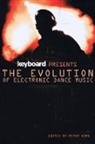 Peter Kirn, Peter (EDT) Kirn, Francis Preve, Peter Kirn, Ernie Rideout - Evolution of Electronic Dance Music