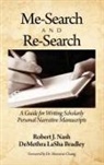 Demethra Lasha Bradley, Robert J. Nash - Me-Search and Re-Search