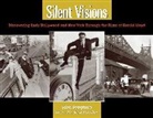 John Bengtson, John/ Brownlow Bengtson - Silent Visions