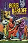 Joe Certa, Leo Dorfman, Arnold Drake, Arnold Newman Drake, Paul S. Newman, Len Wein... - Boris Karloff Tales of Mystery Archives Volume 6