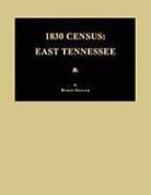 1830 Census: East Tennessee