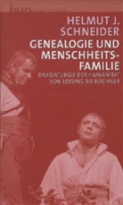 Helmut Schneider, Helmut J Schneider, Helmut J. Schneider - Genealogie und Menschheitsfamilie