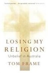 Frame, Tom Frame - Losing My Religion