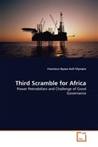 Francisco Nyaxo Kofi Olympio - Third Scramble for Africa