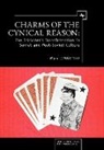 Mark Lipavetsky, M. N. Lipove'tskii, Mark Lipovetsky, Mark N. Lipovetsky - Charms of the Cynical Reason