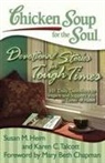 Susan M Heim, Susan M. Heim, Susan M./ Talcott Heim, Karen C Talcott, Karen C. Talcott - Chicken Soup for the Soul: Devotional Stories for Tough Times