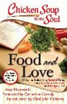 Jack Canfield, Jack/ Hansen Canfield, Mark Victor Hansen, Amy Newmark - Chicken Soup for the Soul: Food and Love