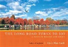 Thich Nhat Hanh, Thich Naht Hanh, Nhat Hanh, Thich Nhat Hanh, Thich Nhât Hanh - Long Road Turns to Joy