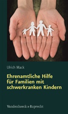Ulrich Mack - Ehrenamtliche Hilfe für Familien mit schwerkranken Kindern