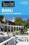 Time Out Guides Ltd. - Baku and the Best of Azerbaijan
