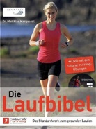 Matthias Marquardt, Matthias (Dr. med.) Marquardt - Die Laufbibel, m. DVD