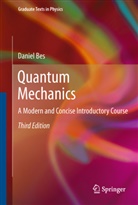 Daniel Bes, Daniel R. Bes - Quantum Mechanics