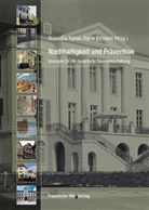 Frank Eßmann, Roswitha Kaiser - Nachhaltigkeit und Prävention.