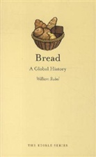 William Rubel - Bread