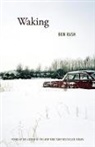 Rash, Ron Rash - Waking