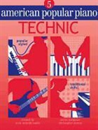 Scott McBride Smith, Christopher Norton - American Popular Piano: Level Five - Technic