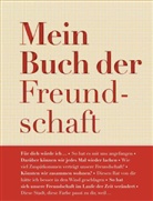 Corrod, Michelle Corrodi, Hauptmann, Davi Hauptmann, David Hauptmann, Nicole Iseli - Mein Buch der Freundschaft