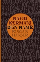 Navid Kermani - Dein Name