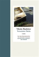 Nikola Madzirov - Versetzter Stein