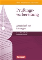 Angela Mielke, Claudette Suckrau, Angel Mielke, Angela Mielke, Petra Schappert, Petra Schapper... - Texte, Themen und Strukturen, Deutschbuch für die Fachhochschulreife: Texte, Themen und Strukturen - Fachhochschulreife