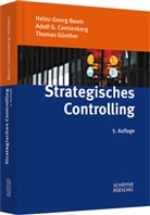 Bau, Heinz-Geor Baum, Heinz-Georg Baum, Coenenber, Adolf Coenenberg, Adolf G Coenenberg... - Strategisches Controlling