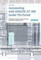 Hans Berger - Automating with SIMATIC S7-300 inside TIA Portal