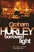 Graham Hurley, Hurley Graham - Borrowed Light