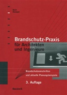 Boc, Hans M. Bock, Hans Michae Bock, Hans Michael Bock, Klement, Ernst Klement - Brandschutz-Praxis für Architekten und Bauingenieure