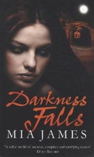Mia James - Darkness Falls