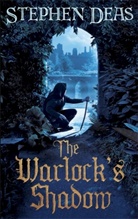 Stephen Deas - Warlock''s Shadow