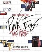 Pink Floyd, Gerald Scarfe, Scarfe Gerald - Making of Pink Floyd: The Wall