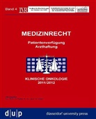 Helmut Frister, Heinz-Dieter Laum, Dirk Olzen, Stephan Roth - Medizinrecht