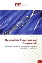 Carole Guth, Guth-C - Hyperplasie surrenalienne