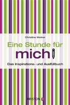 Christine Weiner, Sabine Otzelberger, Tettmann Sabine, Laura Tremmel - Eine Stunde für mich