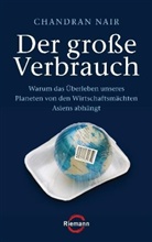 Chandran Nair - Der große Verbrauch