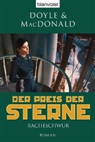 Doyl, Debr Doyle, Debra Doyle, Macdonald, James D MacDonald, James D. Macdonald - Der Preis der Sterne - Racheschwur