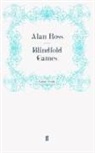 Alan Ross, Ross Alan, Ala Ross, Alan Ross - Blindfold Games