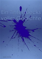 Mario Konrad - Ein Tintenklecks voller Gedichte