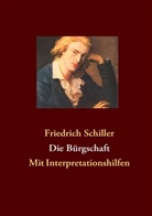 Friedrich Schiller, Friedrich von Schiller - Die Bürgschaft