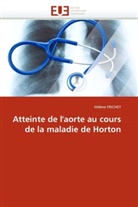 Hélène FRICHET, Frichet-H - Atteinte de l aorte au cours de