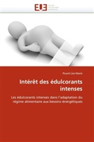 Picard Lise-Marie, Lise-Marie-P - Interet des edulcorants intenses