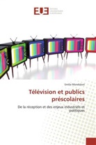 Emilie Mondoloni, Mondoloni-E - Television et publics prescolaires