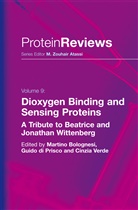Martino Bolognesi, Guid di Prisco, Guido Di Prisco, Cinzia Verde - Dioxygen Binding and Sensing Proteins