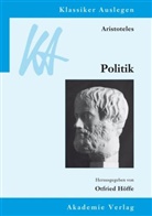 Aristoteles, Otfrie Höffe, Otfried Höffe - Aristoteles Politik