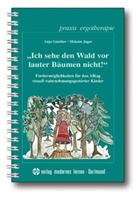 Günthe, Anj Günther, Anja Günther, Jäger, Melanie Jäger - 'Ich sehe den Wald vor lauter Bäumen nicht!'