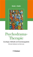 Bende, Wolfra Bender, Wolfram Bender, Stadler, Christian Stadler - Psychodrama-Therapie
