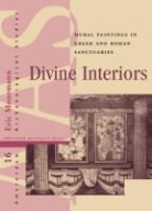 Eric Moormann, Eric M. Moormann, MOORMANN ERIC M - DIVINE INTERIORS