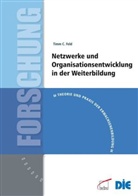 Timm Feld, Timm C. Feld - Netzwerke und Organisationsentwicklung in der Weiterbildung