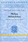 Iren Diingel, Irene Diingel, Irene Dingel, Kohnle, Armin Kohnle - Philipp Melanchthon