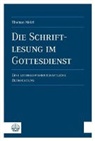Thomas Melzl - Die Schriftlesung im Gottesdienst